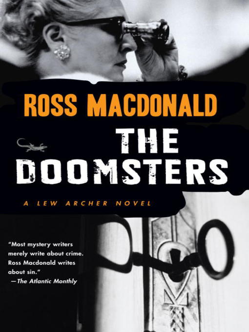Title details for The Doomsters by Ross Macdonald - Available